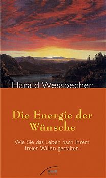 Die Energie der Wünsche