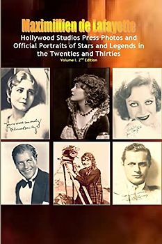 Hollywood Photos & Official Portraits of Stars & Legends in the Twenties & Thirties