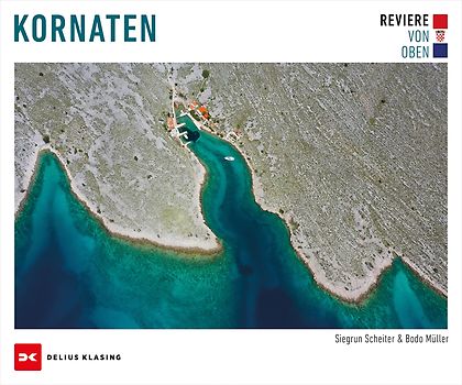 Reviere von oben – Kornaten