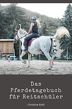 Das Pferdetagebuch für Reitschüler