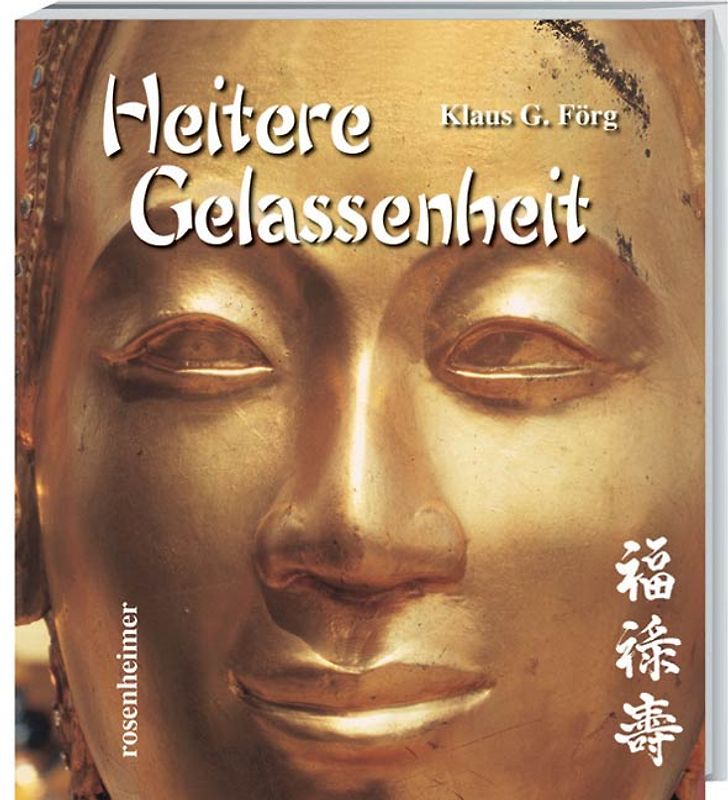 Heitere Gelassenheit