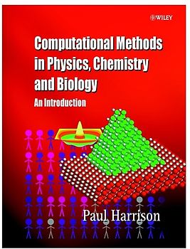 Computational Methods in Physics, Chemistry and Biology