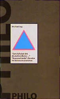 Zum Schutze des deutschen Blutes...