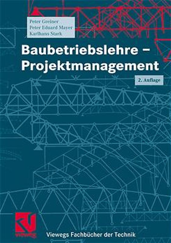 Baubetriebslehre - Projektmanagement