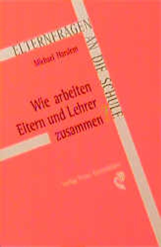 Wie arbeiten Eltern und Lehrer zusammen?