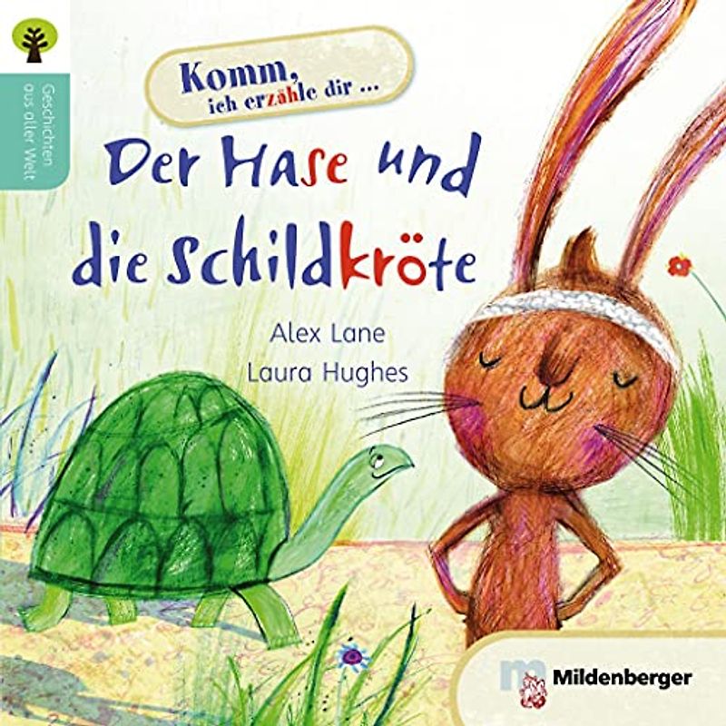 MD. Der Hase und die Schildkröte (MILDENBERGER)