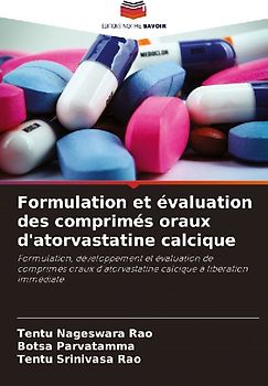 Formulation et évaluation des comprimés oraux d'atorvastatine calcique