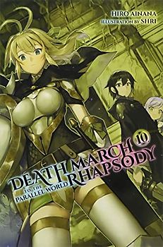 Death March to the Parallel World Rhapsody, Vol. 10 (light novel)
