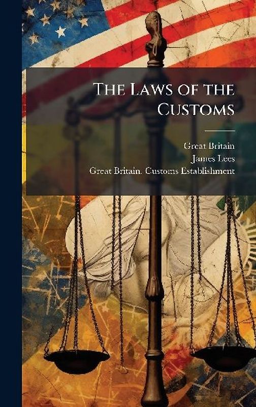 The Laws of the Customs