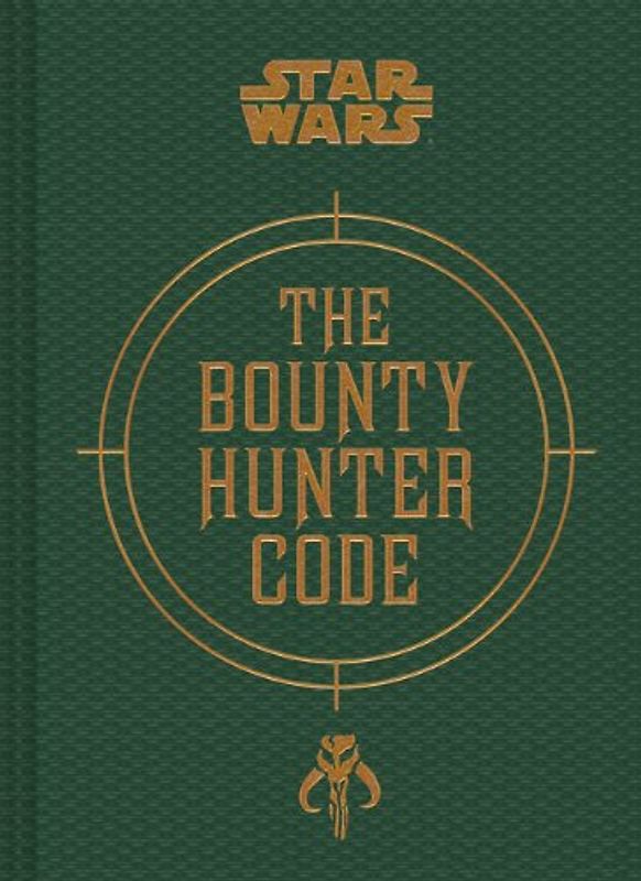 Bounty Hunter Code: From the Files of Boba Fett (Star Wars) - Wallace, Daniel