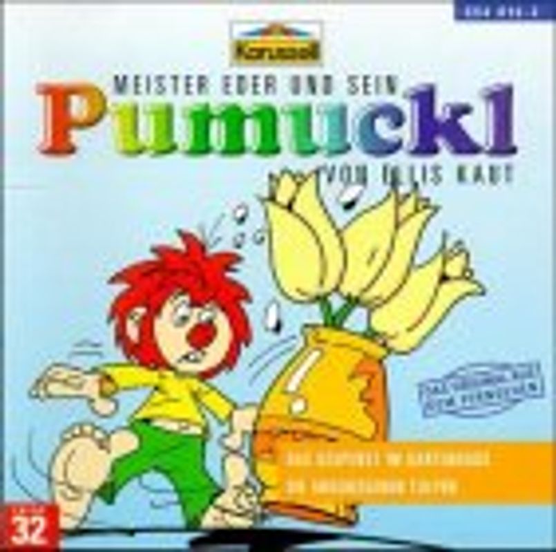 Der Meister Eder und sein Pumuckl - CDs / Das Gespenst im Gartenhaus /Die abgerissenen Tulpen