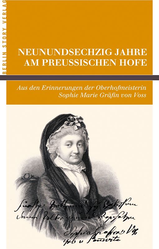 Neunundsechzig Jahre am Preußischen Hofe.