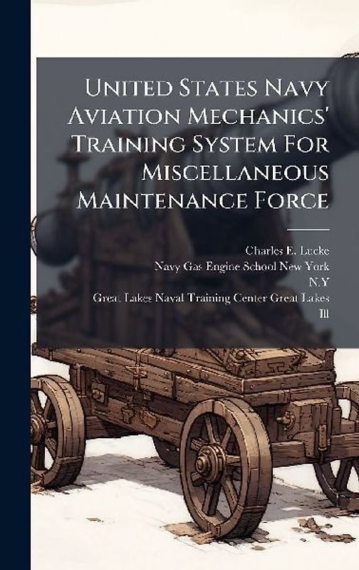 United States Navy Aviation Mechanics' Training System For Miscellaneous Maintenance Force
