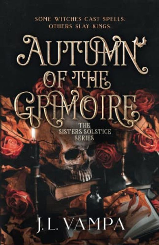 Autumn of the Grimoire (The Sisters Solstice, Band 1)