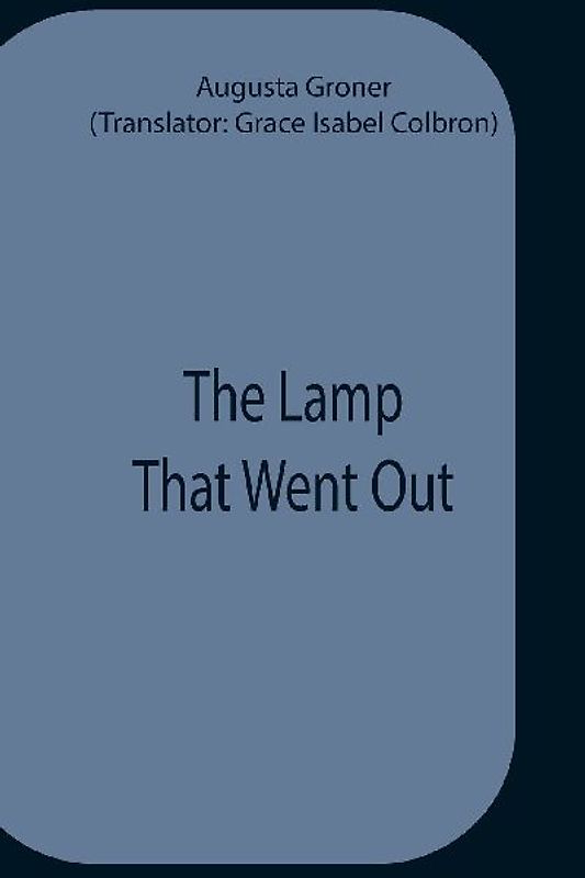 The Lamp That Went Out