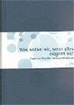 Was wollen wir, wenn alles möglich ist? Das 1.000 Fragen-Buch