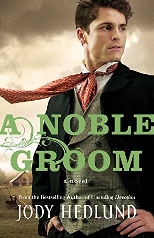 A Noble Groom - Hedlund, Jody