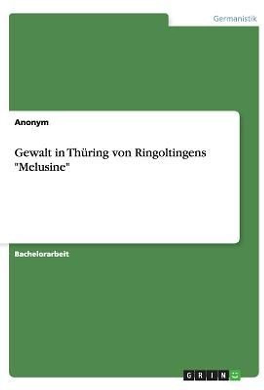 Gewalt in Thüring von Ringoltingens "Melusine"