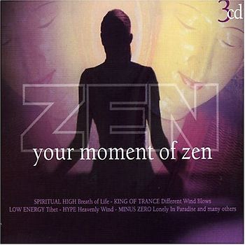 Various - Zen-Your Moment of Zen