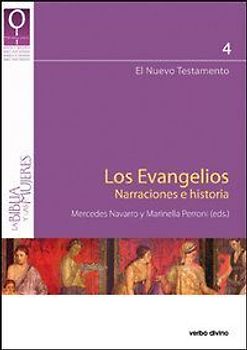 Los evangelios : narraciones e historia