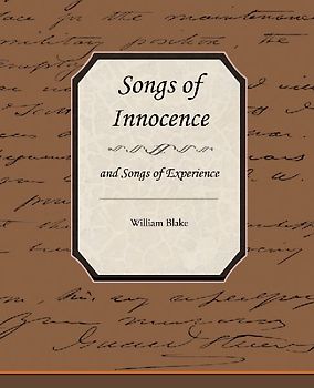 Songs of Innocence and Songs of Experience