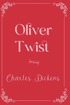 Oliver Twist: Eleganse Edition