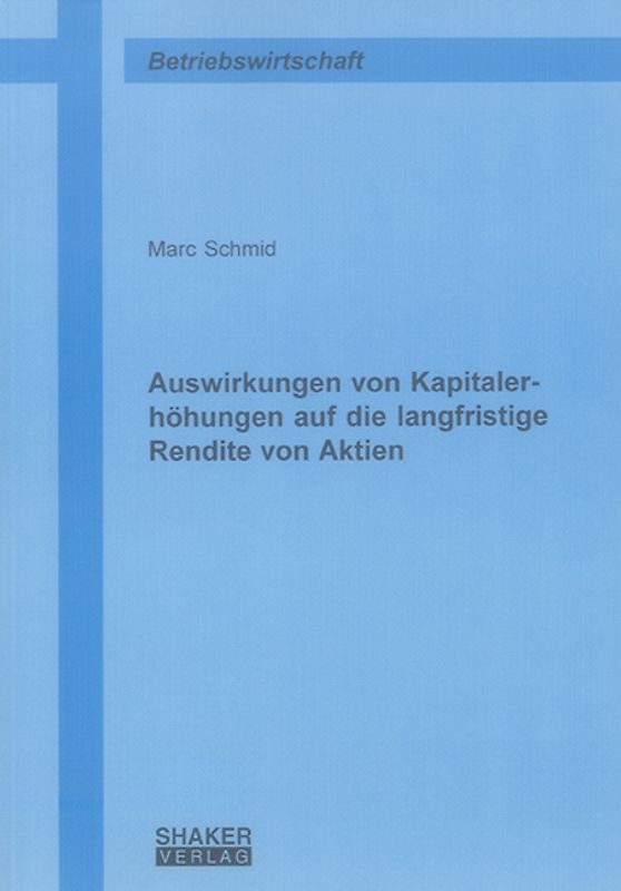 Auswirkungen von Kapitalerhöhungen auf die langfristige Rendite von Aktien