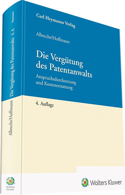 Die Vergütung des Patentanwalts