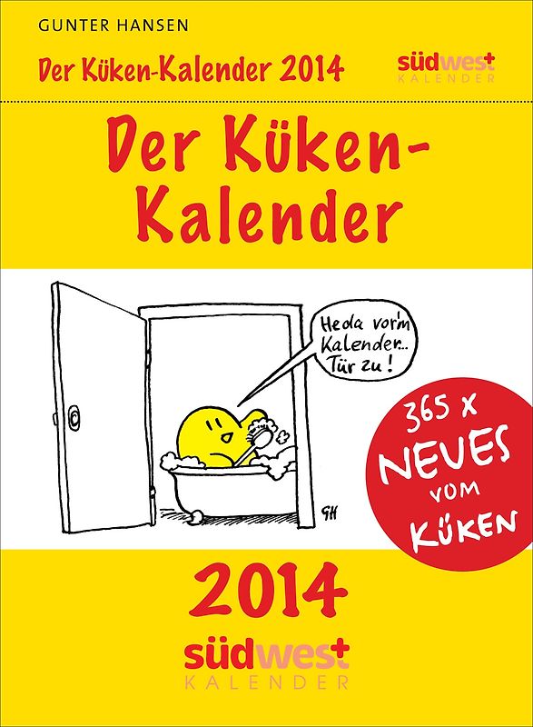 Der Küken-Kalender 2014 Textabreißkalender