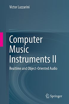 Computer Music Instruments II