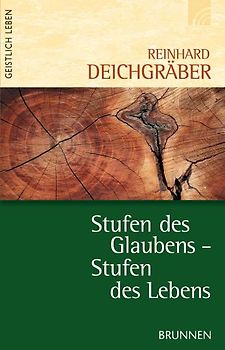 Stufen des Glaubens - Stufen des Lebens