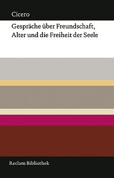 Gespräche über Freundschaft, Alter und die Freiheit der Seele