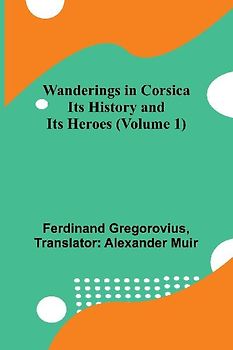 Wanderings in Corsica