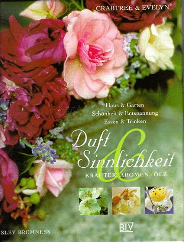 Crabtree & Evelyn Duft & Sinnlichkeit. Kräuter, Aromen, Öle, Haus & Garten, Schönheit & Entspannung, Essen & Trinken