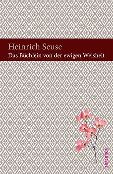 Das Büchlein von der ewigen Weisheit