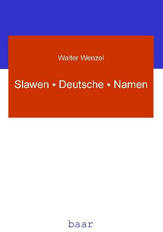 Slawen · Deutsche · Namen