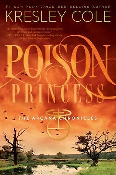 Poison Princess (Arcana Chronicles) - Kresley Cole