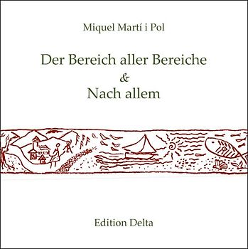 Der Bereich aller Bereiche & Nach allem /L’àmbit de tots els àmbits & Després de tot