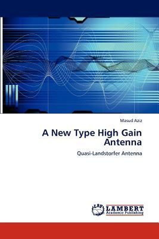 A New Type High Gain Antenna