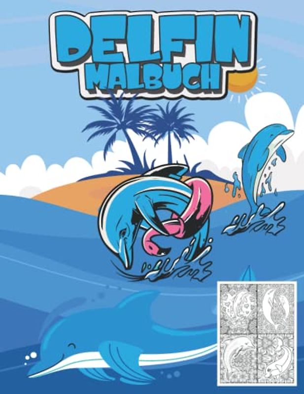 Delfin Malbuch: Delfin Buch mit Mandalas