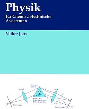 Physik für Chemisch-technische Assistenten