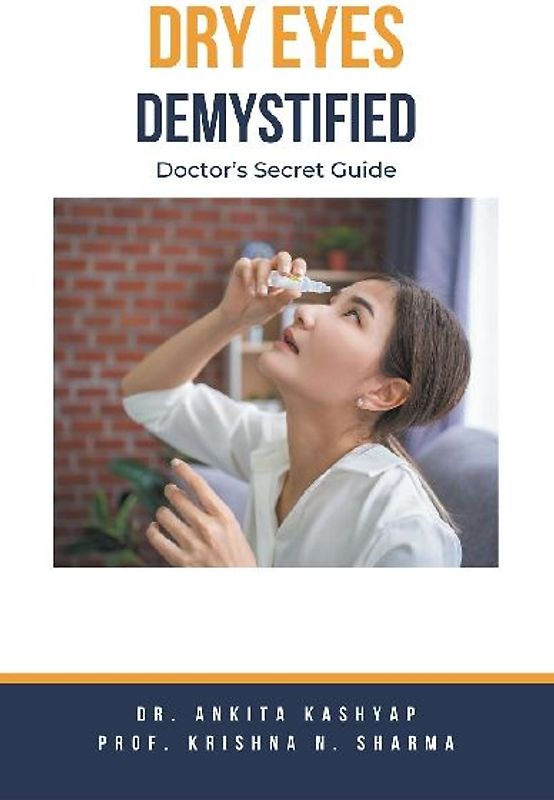 Dry Eyes Demystified