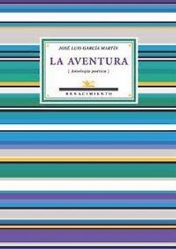La aventura : antología poética