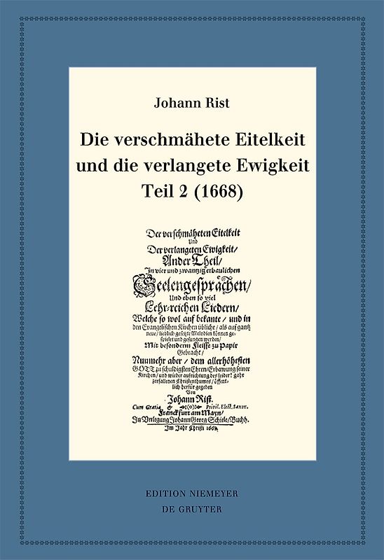 Die verschmähete Eitelkeit und die verlangete Ewigkeit, Teil 2 (1668)