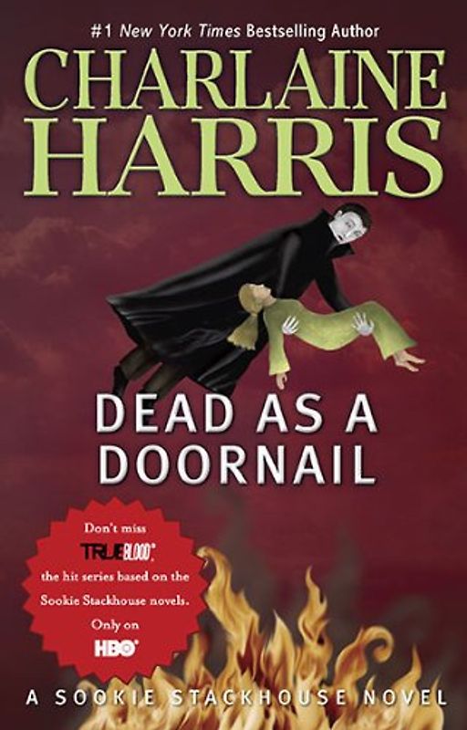 Dead as a Doornail (Original MM Art): A Sookie Stackhouse Novel (Sookie Stackhouse/True Blood)
