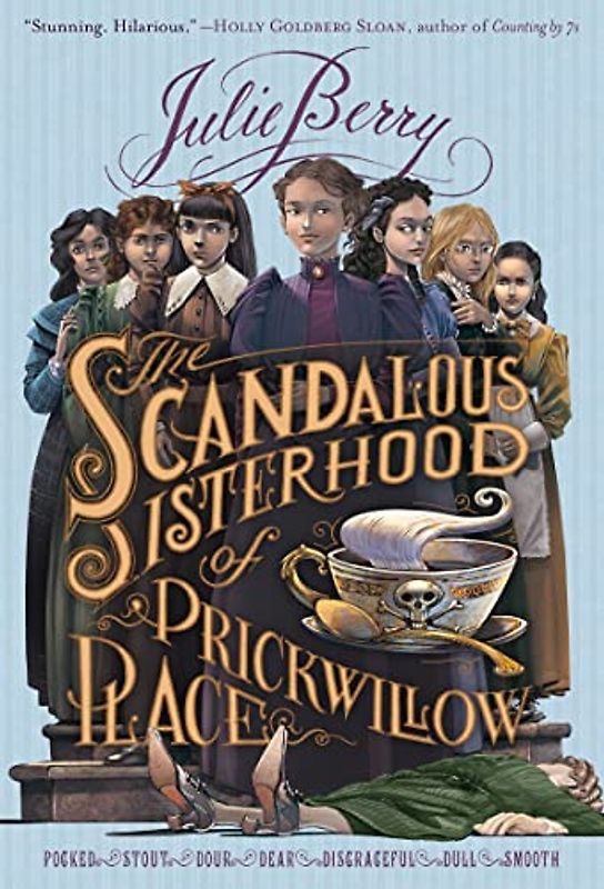 Scandalous Sisterhood Of Prickwillow Place