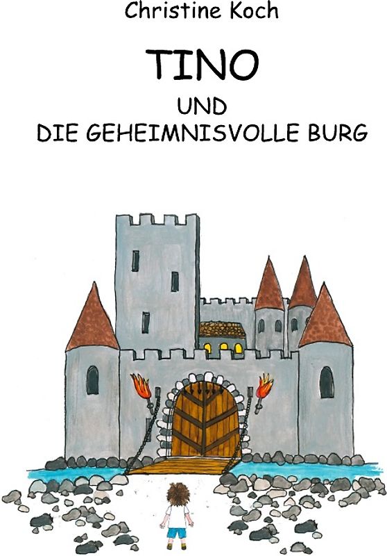 TINO und die geheimnisvolle Burg