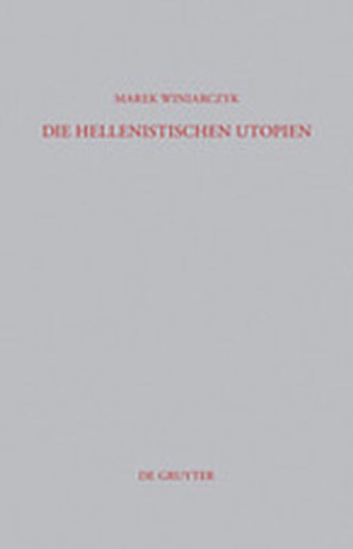 Die hellenistischen Utopien