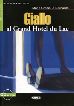 Giallo al Grand Hotel du Lac. Textbuch