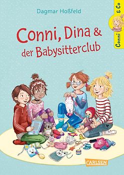 Conni & Co 12: Conni, Dina und der Babysitterclub